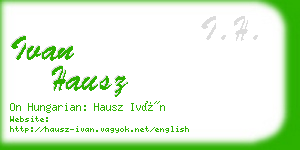 ivan hausz business card